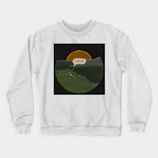 day matters Crewneck Sweatshirt